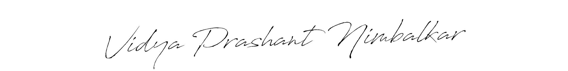 Make a short Vidya Prashant Nimbalkar signature style. Manage your documents anywhere anytime using Antro_Vectra. Create and add eSignatures, submit forms, share and send files easily. Vidya Prashant Nimbalkar signature style 6 images and pictures png