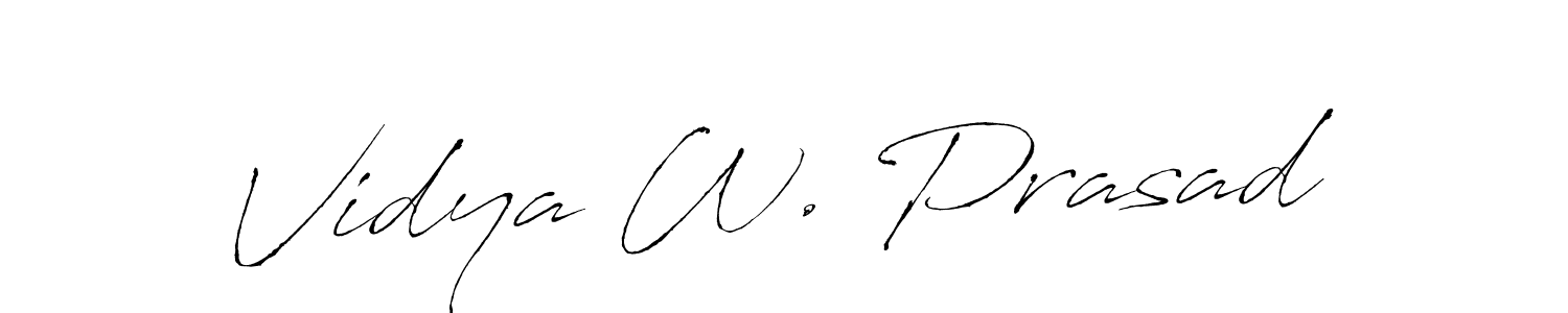 It looks lik you need a new signature style for name Vidya W. Prasad. Design unique handwritten (Antro_Vectra) signature with our free signature maker in just a few clicks. Vidya W. Prasad signature style 6 images and pictures png