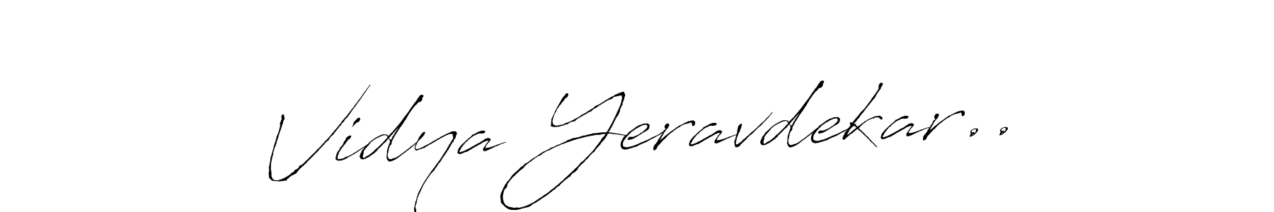 Make a beautiful signature design for name Vidya Yeravdekar... Use this online signature maker to create a handwritten signature for free. Vidya Yeravdekar.. signature style 6 images and pictures png