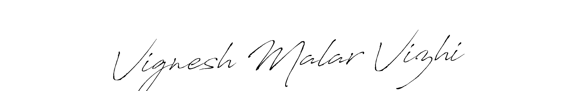 You should practise on your own different ways (Antro_Vectra) to write your name (Vignesh Malar Vizhi) in signature. don't let someone else do it for you. Vignesh Malar Vizhi signature style 6 images and pictures png