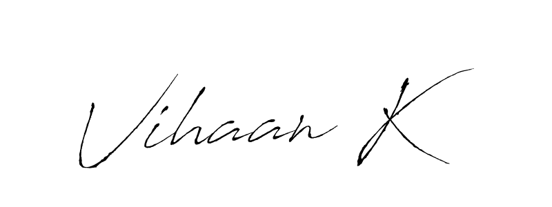 It looks lik you need a new signature style for name Vihaan K. Design unique handwritten (Antro_Vectra) signature with our free signature maker in just a few clicks. Vihaan K signature style 6 images and pictures png