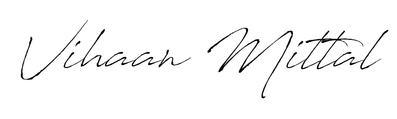 Looking for the ultimate eSignature for Vihaan Mittal? Explore Antro_Vectra font collection and download transparent PNGs in seconds. Vihaan Mittal signature style 6 images and pictures png