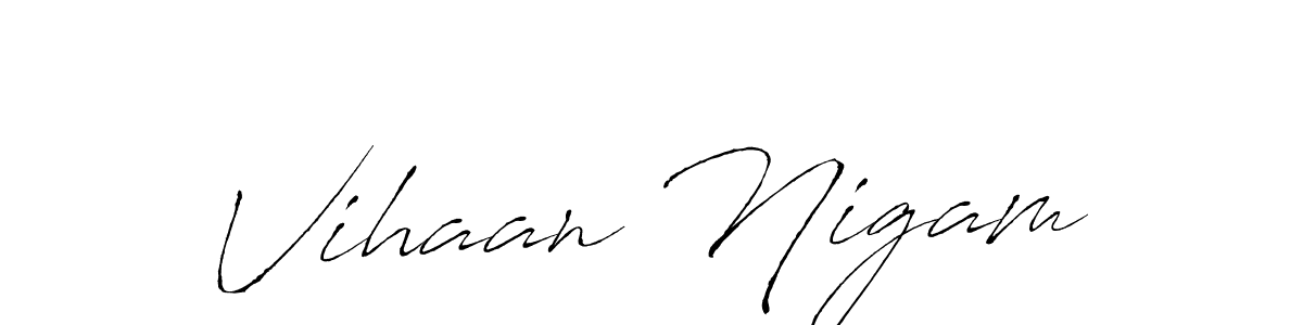 Also You can easily find your signature by using the search form. We will create Vihaan Nigam name handwritten signature images for you free of cost using Antro_Vectra sign style. Vihaan Nigam signature style 6 images and pictures png