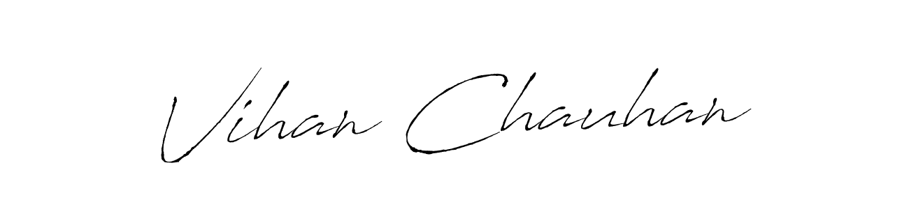 Make a beautiful signature design for name Vihan Chauhan. With this signature (Antro_Vectra) style, you can create a handwritten signature for free. Vihan Chauhan signature style 6 images and pictures png