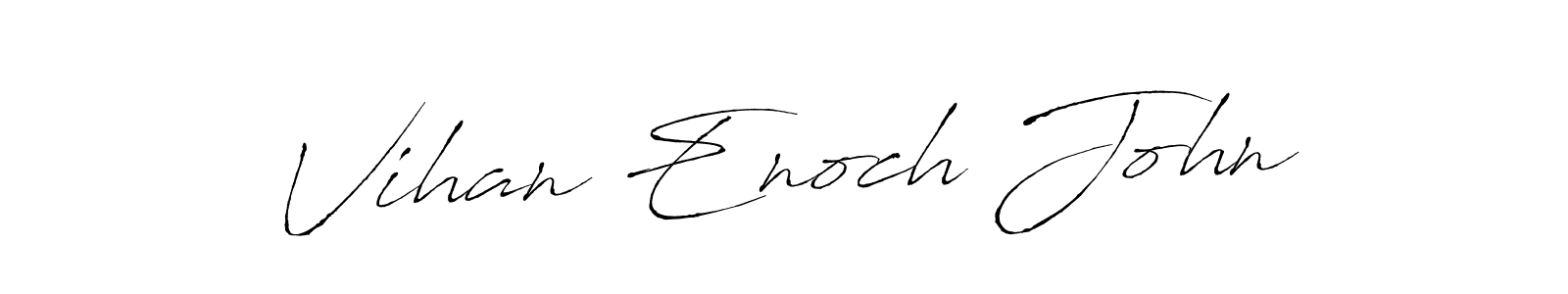 It looks lik you need a new signature style for name Vihan Enoch John. Design unique handwritten (Antro_Vectra) signature with our free signature maker in just a few clicks. Vihan Enoch John signature style 6 images and pictures png