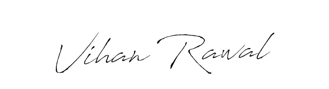 Make a beautiful signature design for name Vihan Rawal. With this signature (Antro_Vectra) style, you can create a handwritten signature for free. Vihan Rawal signature style 6 images and pictures png