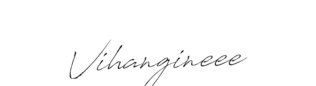 How to make Vihangineee name signature. Use Antro_Vectra style for creating short signs online. This is the latest handwritten sign. Vihangineee signature style 6 images and pictures png