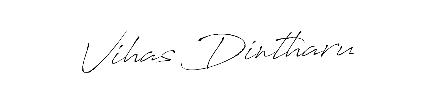 Create a beautiful signature design for name Vihas Dintharu. With this signature (Antro_Vectra) fonts, you can make a handwritten signature for free. Vihas Dintharu signature style 6 images and pictures png