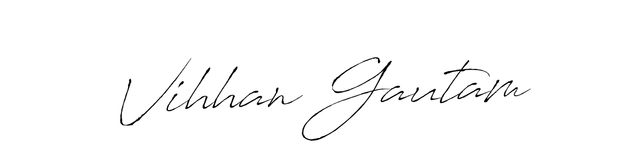 How to make Vihhan Gautam signature? Antro_Vectra is a professional autograph style. Create handwritten signature for Vihhan Gautam name. Vihhan Gautam signature style 6 images and pictures png