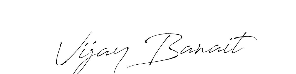 It looks lik you need a new signature style for name Vijay Banait. Design unique handwritten (Antro_Vectra) signature with our free signature maker in just a few clicks. Vijay Banait signature style 6 images and pictures png