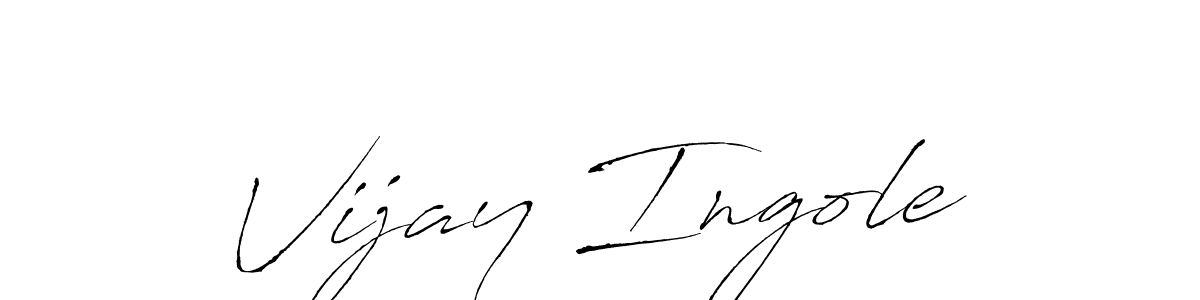 Make a beautiful signature design for name Vijay Ingole. With this signature (Antro_Vectra) style, you can create a handwritten signature for free. Vijay Ingole signature style 6 images and pictures png