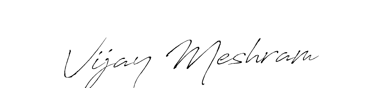 Make a short Vijay Meshram signature style. Manage your documents anywhere anytime using Antro_Vectra. Create and add eSignatures, submit forms, share and send files easily. Vijay Meshram signature style 6 images and pictures png