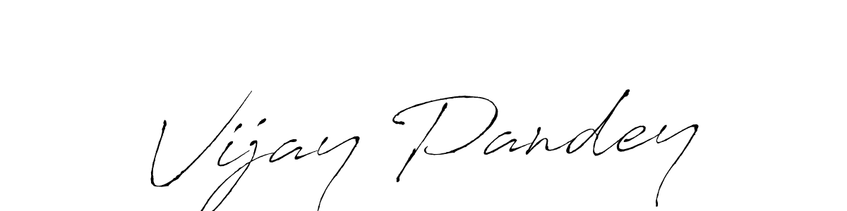 Design your own signature with our free online signature maker. With this signature software, you can create a handwritten (Antro_Vectra) signature for name Vijay Pandey. Vijay Pandey signature style 6 images and pictures png