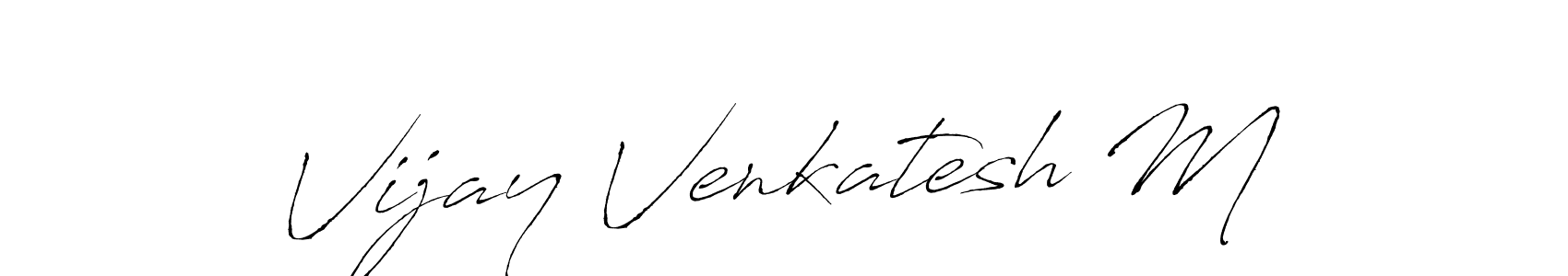 The best way (Antro_Vectra) to make a short signature is to pick only two or three words in your name. The name Vijay Venkatesh M include a total of six letters. For converting this name. Vijay Venkatesh M signature style 6 images and pictures png