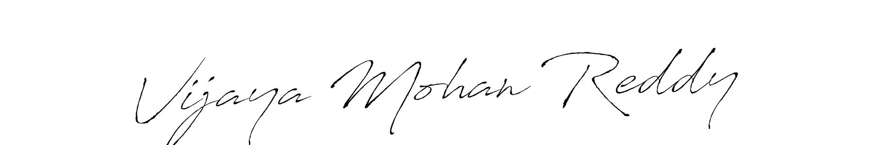 Design your own signature with our free online signature maker. With this signature software, you can create a handwritten (Antro_Vectra) signature for name Vijaya Mohan Reddy. Vijaya Mohan Reddy signature style 6 images and pictures png