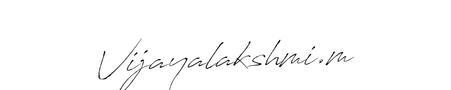 Create a beautiful signature design for name Vijayalakshmi.m. With this signature (Antro_Vectra) fonts, you can make a handwritten signature for free. Vijayalakshmi.m signature style 6 images and pictures png