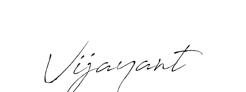 How to make Vijayant signature? Antro_Vectra is a professional autograph style. Create handwritten signature for Vijayant name. Vijayant signature style 6 images and pictures png