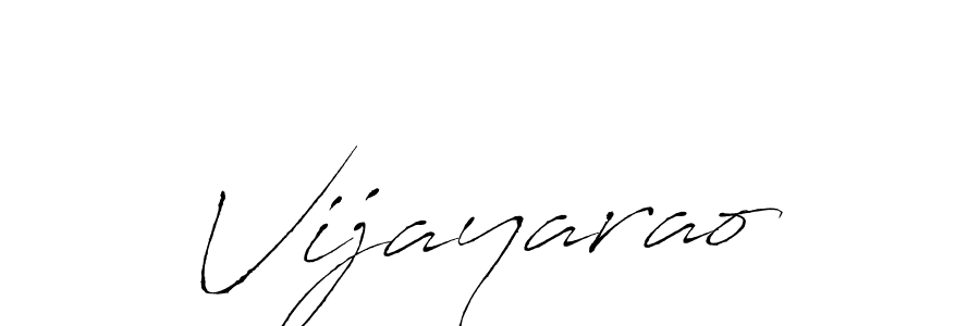 Create a beautiful signature design for name Vijayarao. With this signature (Antro_Vectra) fonts, you can make a handwritten signature for free. Vijayarao signature style 6 images and pictures png