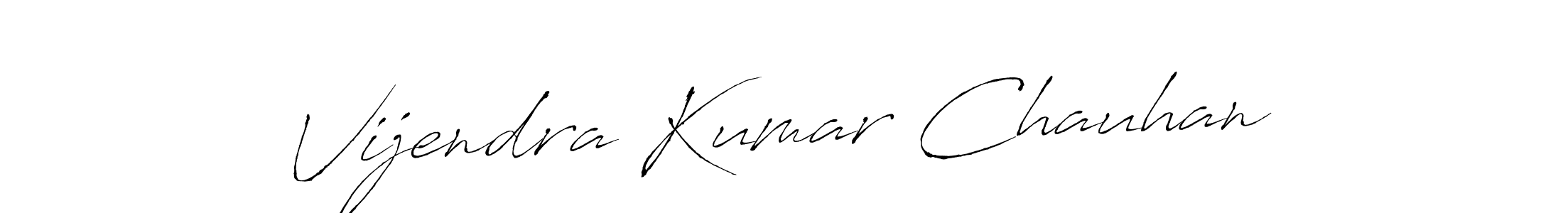 How to make Vijendra Kumar Chauhan signature? Antro_Vectra is a professional autograph style. Create handwritten signature for Vijendra Kumar Chauhan name. Vijendra Kumar Chauhan signature style 6 images and pictures png