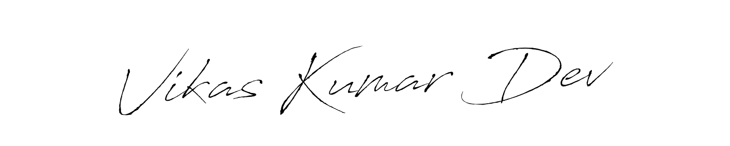 How to make Vikas Kumar Dev signature? Antro_Vectra is a professional autograph style. Create handwritten signature for Vikas Kumar Dev name. Vikas Kumar Dev signature style 6 images and pictures png