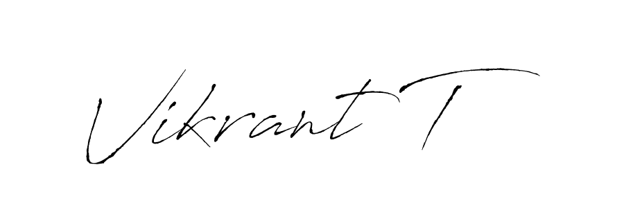 How to make Vikrant T signature? Antro_Vectra is a professional autograph style. Create handwritten signature for Vikrant T name. Vikrant T signature style 6 images and pictures png