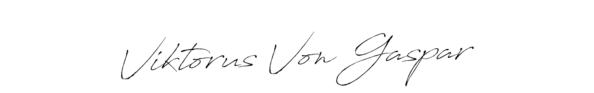 Viktorus Von Gaspar stylish signature style. Best Handwritten Sign (Antro_Vectra) for my name. Handwritten Signature Collection Ideas for my name Viktorus Von Gaspar. Viktorus Von Gaspar signature style 6 images and pictures png