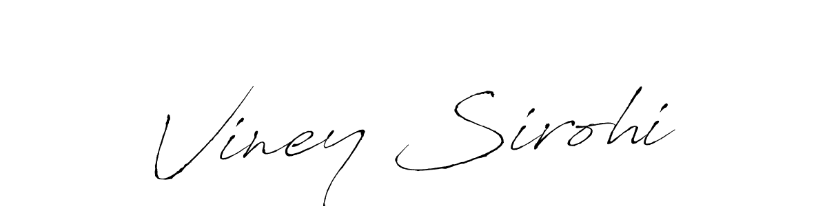 Use a signature maker to create a handwritten signature online. With this signature software, you can design (Antro_Vectra) your own signature for name Viney Sirohi. Viney Sirohi signature style 6 images and pictures png