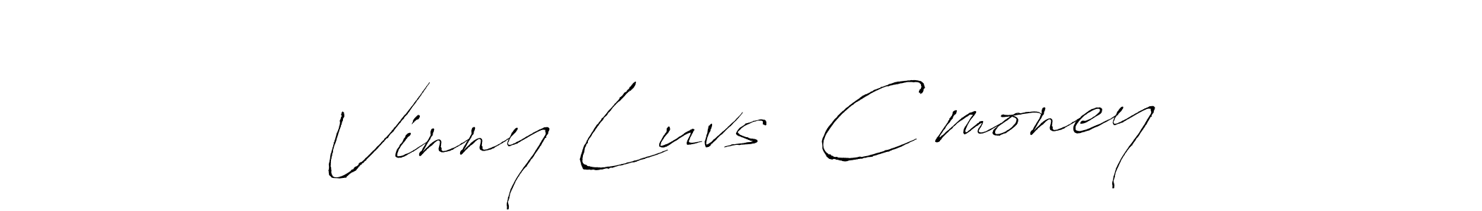 You should practise on your own different ways (Antro_Vectra) to write your name (Vinny Luvs  C•money) in signature. don't let someone else do it for you. Vinny Luvs  C•money signature style 6 images and pictures png