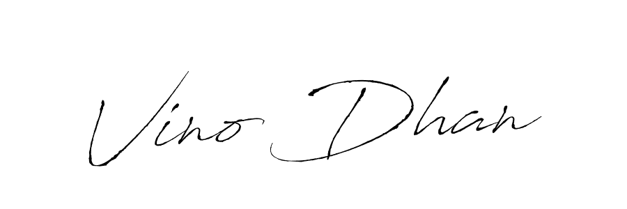 How to make Vino Dhan signature? Antro_Vectra is a professional autograph style. Create handwritten signature for Vino Dhan name. Vino Dhan signature style 6 images and pictures png