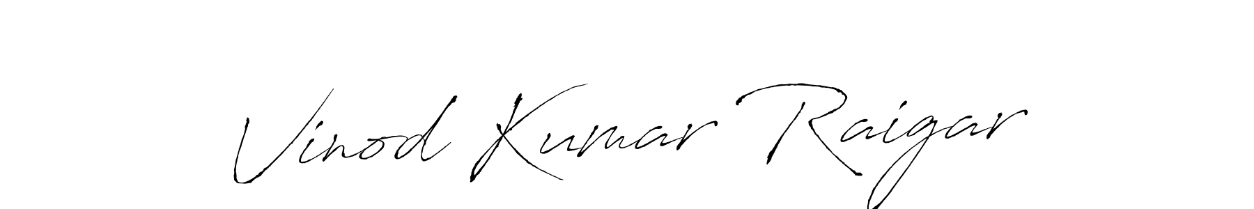 It looks lik you need a new signature style for name Vinod Kumar Raigar. Design unique handwritten (Antro_Vectra) signature with our free signature maker in just a few clicks. Vinod Kumar Raigar signature style 6 images and pictures png