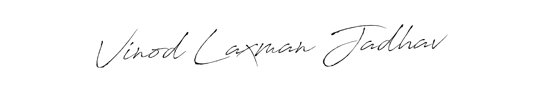 Vinod Laxman Jadhav stylish signature style. Best Handwritten Sign (Antro_Vectra) for my name. Handwritten Signature Collection Ideas for my name Vinod Laxman Jadhav. Vinod Laxman Jadhav signature style 6 images and pictures png