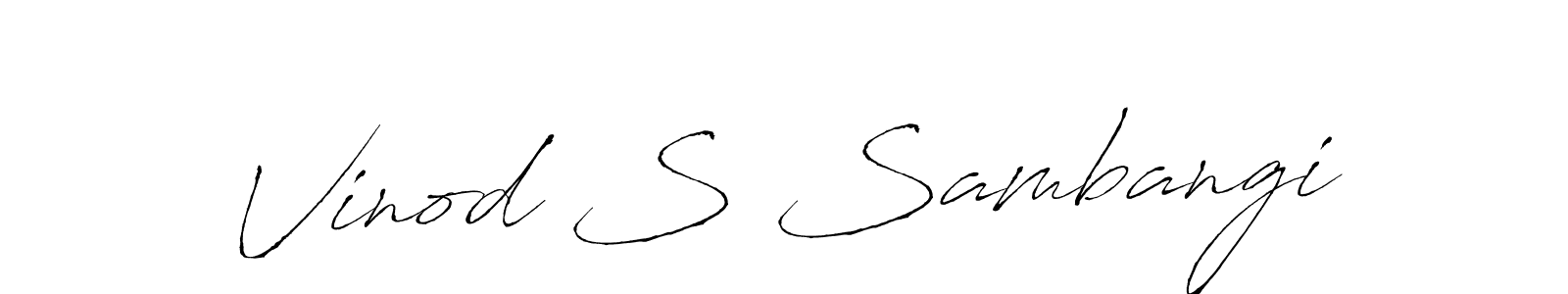 You should practise on your own different ways (Antro_Vectra) to write your name (Vinod S Sambangi) in signature. don't let someone else do it for you. Vinod S Sambangi signature style 6 images and pictures png