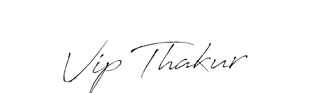 Design your own signature with our free online signature maker. With this signature software, you can create a handwritten (Antro_Vectra) signature for name Vip Thakur. Vip Thakur signature style 6 images and pictures png