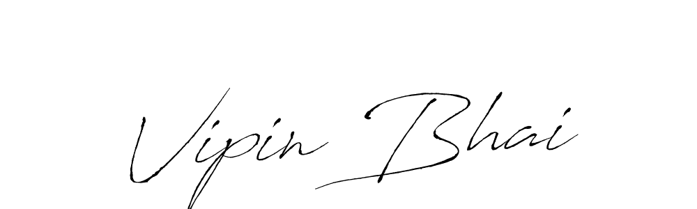 Make a beautiful signature design for name Vipin Bhai. With this signature (Antro_Vectra) style, you can create a handwritten signature for free. Vipin Bhai signature style 6 images and pictures png