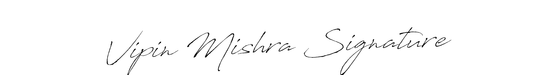 Make a short Vipin Mishra Signature signature style. Manage your documents anywhere anytime using Antro_Vectra. Create and add eSignatures, submit forms, share and send files easily. Vipin Mishra Signature signature style 6 images and pictures png