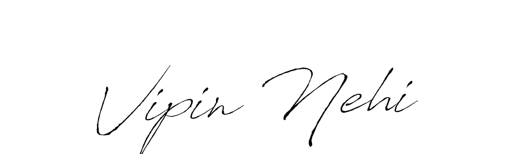 How to make Vipin Nehi name signature. Use Antro_Vectra style for creating short signs online. This is the latest handwritten sign. Vipin Nehi signature style 6 images and pictures png