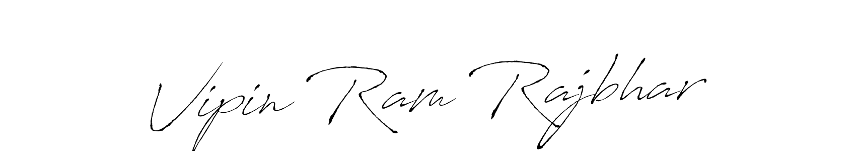 Vipin Ram Rajbhar stylish signature style. Best Handwritten Sign (Antro_Vectra) for my name. Handwritten Signature Collection Ideas for my name Vipin Ram Rajbhar. Vipin Ram Rajbhar signature style 6 images and pictures png