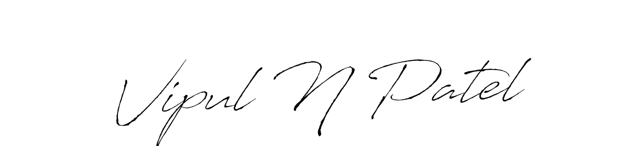 Make a beautiful signature design for name Vipul N Patel. With this signature (Antro_Vectra) style, you can create a handwritten signature for free. Vipul N Patel signature style 6 images and pictures png