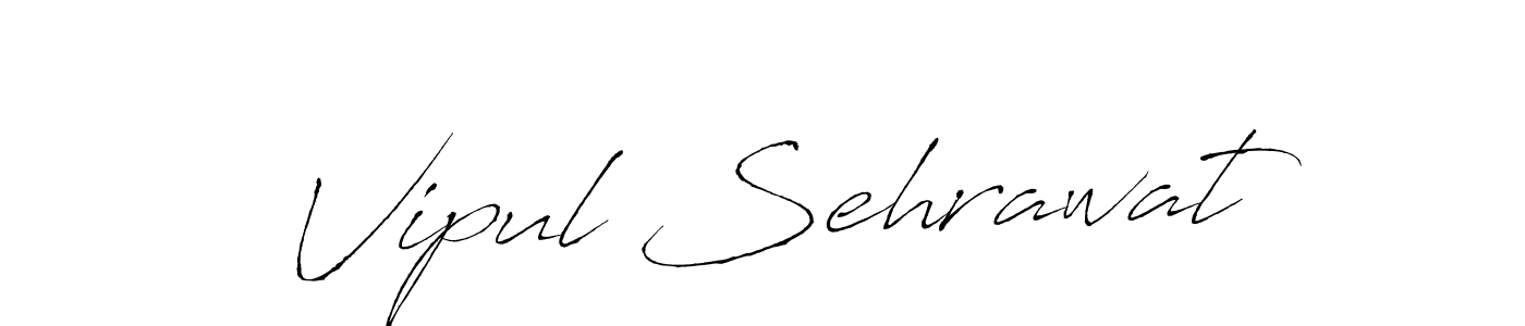 Make a beautiful signature design for name Vipul Sehrawat. With this signature (Antro_Vectra) style, you can create a handwritten signature for free. Vipul Sehrawat signature style 6 images and pictures png