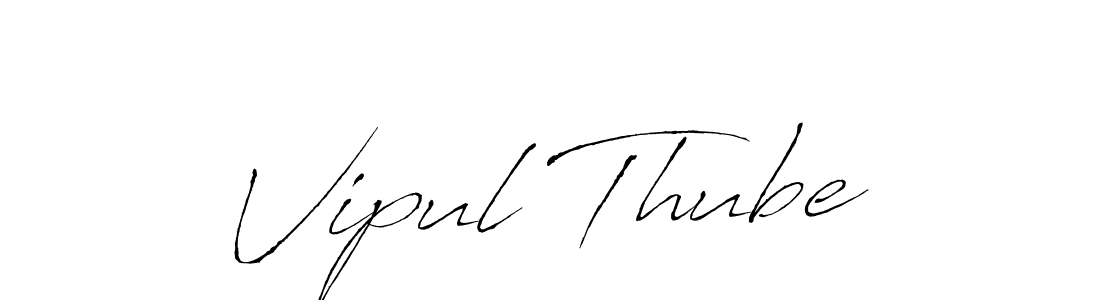 Create a beautiful signature design for name Vipul Thube. With this signature (Antro_Vectra) fonts, you can make a handwritten signature for free. Vipul Thube signature style 6 images and pictures png