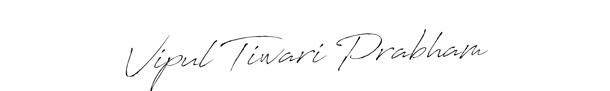 Design your own signature with our free online signature maker. With this signature software, you can create a handwritten (Antro_Vectra) signature for name Vipul Tiwari Prabham. Vipul Tiwari Prabham signature style 6 images and pictures png