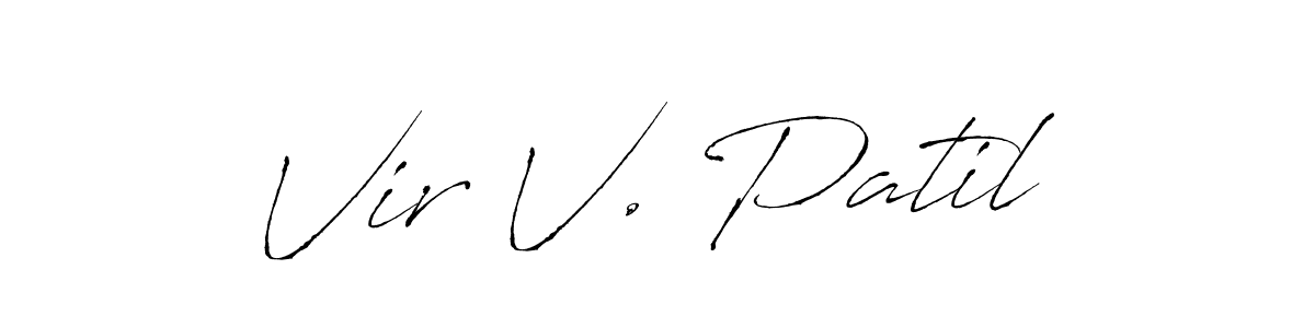 Best and Professional Signature Style for Vir V. Patil. Antro_Vectra Best Signature Style Collection. Vir V. Patil signature style 6 images and pictures png