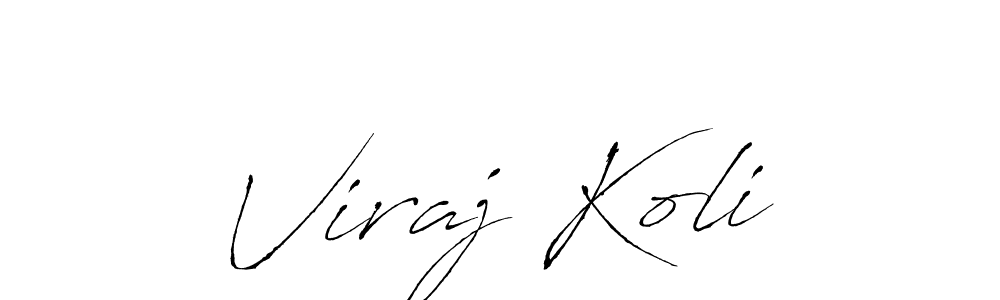 Create a beautiful signature design for name Viraj Koli. With this signature (Antro_Vectra) fonts, you can make a handwritten signature for free. Viraj Koli signature style 6 images and pictures png