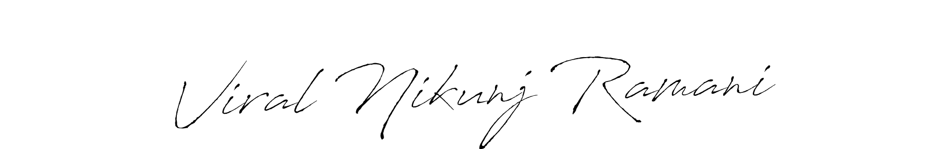 It looks lik you need a new signature style for name Viral Nikunj Ramani. Design unique handwritten (Antro_Vectra) signature with our free signature maker in just a few clicks. Viral Nikunj Ramani signature style 6 images and pictures png