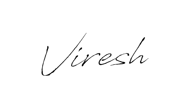 Make a beautiful signature design for name Viresh. With this signature (Antro_Vectra) style, you can create a handwritten signature for free. Viresh signature style 6 images and pictures png