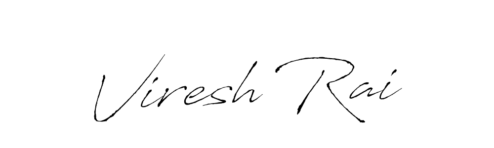 Create a beautiful signature design for name Viresh Rai. With this signature (Antro_Vectra) fonts, you can make a handwritten signature for free. Viresh Rai signature style 6 images and pictures png