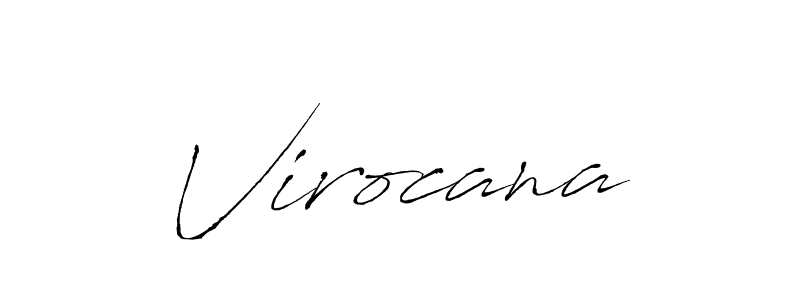 Design your own signature with our free online signature maker. With this signature software, you can create a handwritten (Antro_Vectra) signature for name Virocana. Virocana signature style 6 images and pictures png
