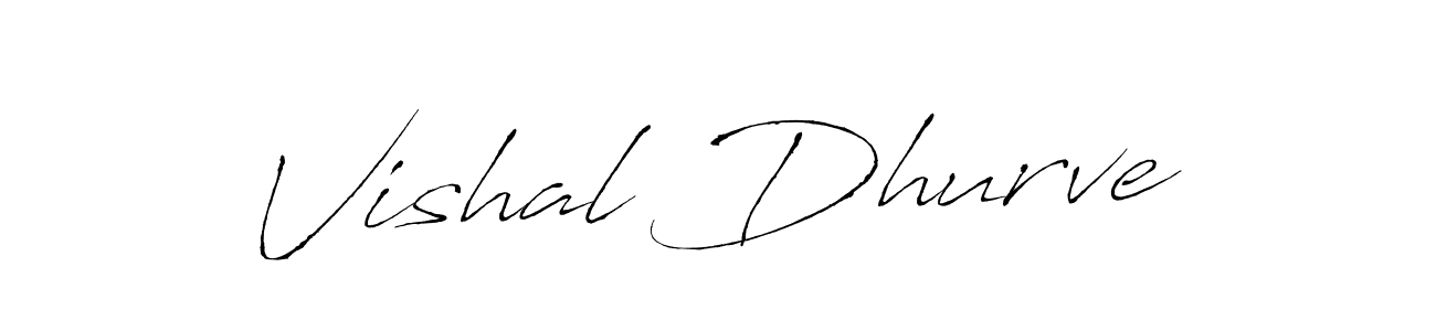 How to make Vishal Dhurve signature? Antro_Vectra is a professional autograph style. Create handwritten signature for Vishal Dhurve name. Vishal Dhurve signature style 6 images and pictures png