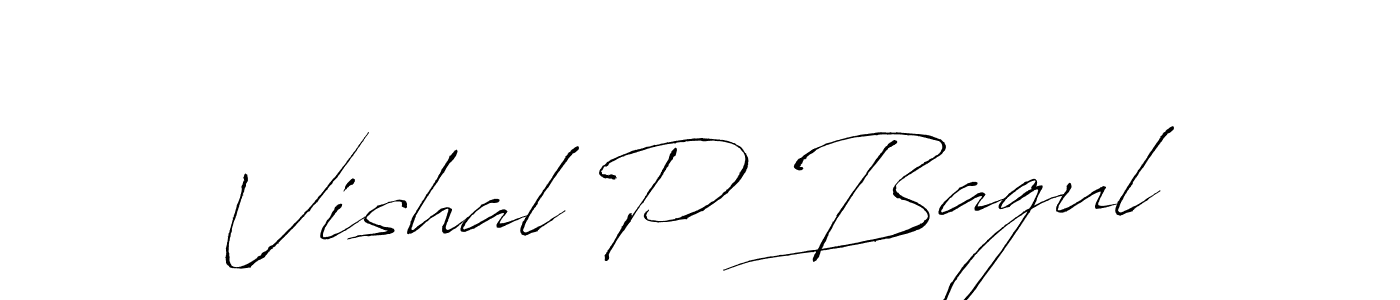 How to make Vishal P Bagul signature? Antro_Vectra is a professional autograph style. Create handwritten signature for Vishal P Bagul name. Vishal P Bagul signature style 6 images and pictures png