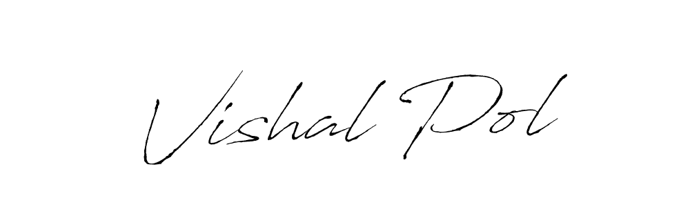 You should practise on your own different ways (Antro_Vectra) to write your name (Vishal Pol) in signature. don't let someone else do it for you. Vishal Pol signature style 6 images and pictures png
